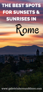 The Best Spots for Sunsets & Sunrises in Rome