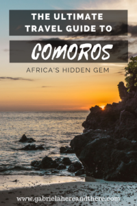The Ultimate Guide to Visiting Comoros