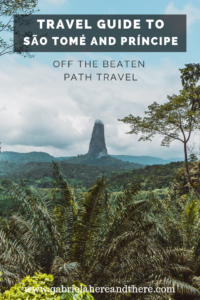 Travel Guide to São Tomé and Príncipe